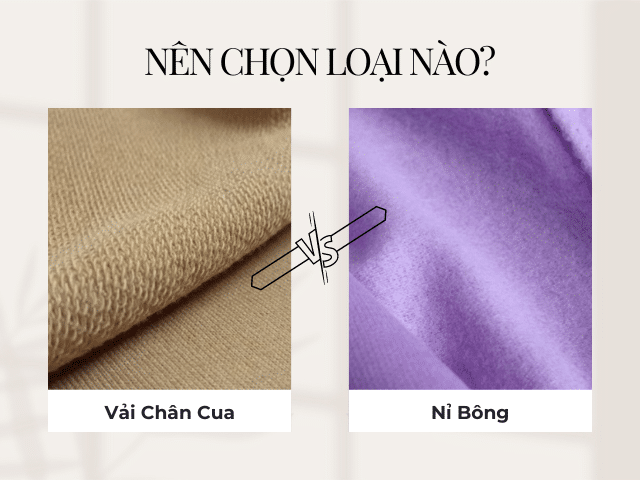 So sánh vải chân cua vả nỉ bông Nên chọn loại nào